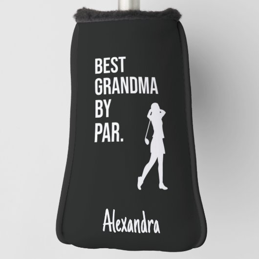 Best Grandma By Par Grandmother Golfer Funny Golf Headcover (Rotieren 90)