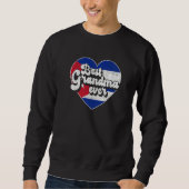 Best Grandma Ever Cuba Flag Cuban Grandma Sweatshirt (Vorderseite)