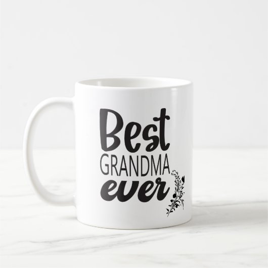BEST GRANDMA EVER KAFFEE TASSE (Links)