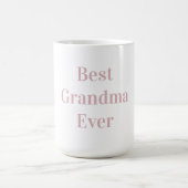Best Grandma Ever  Kaffeetasse (Mittel)