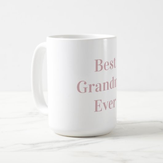 Best Grandma Ever  Kaffeetasse (Vorderseite Links)