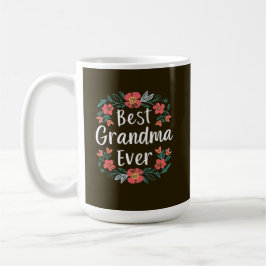 Best grandma ever kaffeetasse