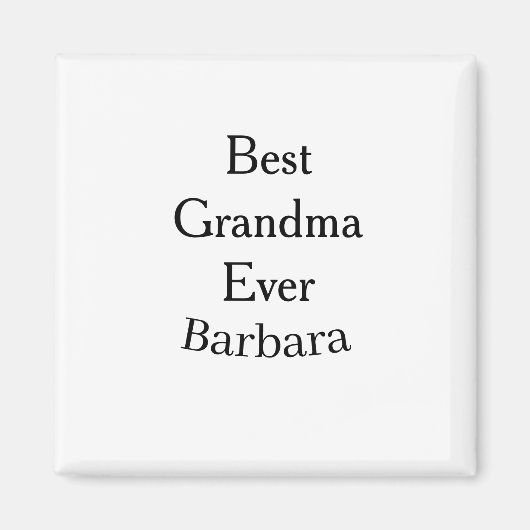 Best Grandma ever name date simple mothers day min Magnet (Vorne)