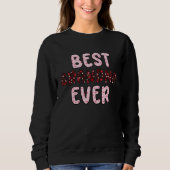 Best Grandma Ever Sweatshirt (Vorderseite)