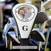 BEST GRANDPA BY PAR Monogram Foto Golf Head Cover Golf Headcover