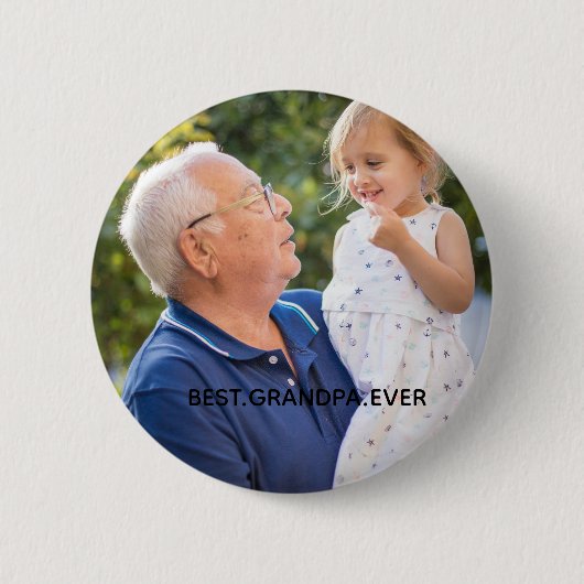 Best Grandpa Ever Full Photo Custom Button (Vorderseite)