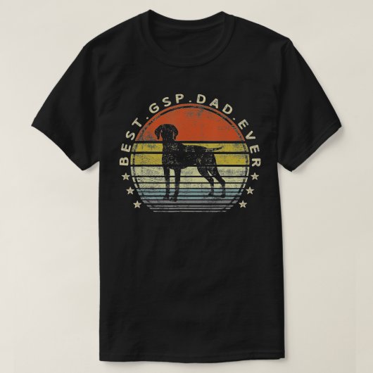 Best GSP Dad Ever Dog Lover Owner German Shorthair T-Shirt (Design vorne)