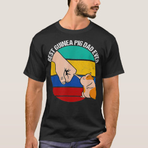 Best Guinea Pig Dad Ever _3 T-Shirt
