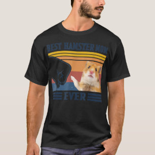 Best Hamster Mama Ever Muttertag Weihnachten  T-Shirt