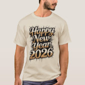 Best Happy New Year 2026 Wishes for Friends T-Shirt (Vorderseite)