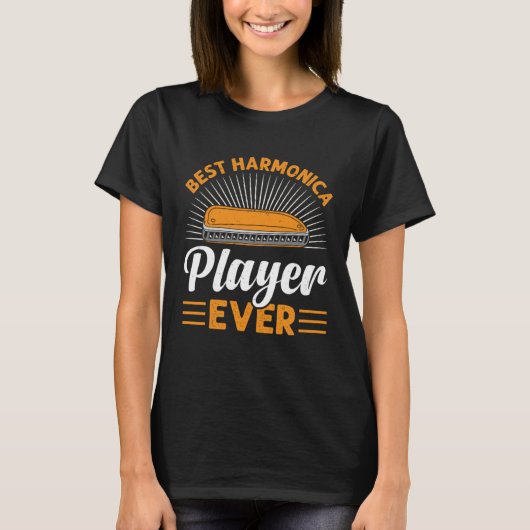Best Harmonica Player Ever Harmonicist Best Instru T-Shirt (Vorderseite)