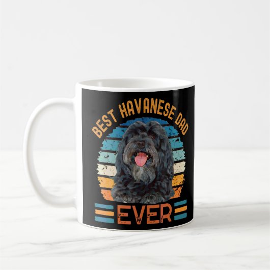 Best Havanese Dad Ever Dog Father's Day Tee Kaffeetasse (Links)