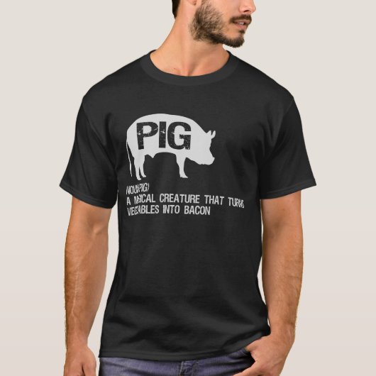 Best Hilarious Pig and Bacon Definition Funny Gift T-Shirt (Vorderseite)