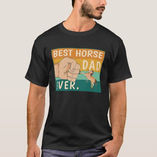 Best Horse Dad Ever Riding Stalion  Ranch Father´s T-Shirt (Vorderseite)