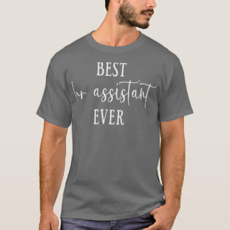 Best Hr Assistant Ever T-Shirt