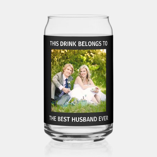 Best Husband Ever Foto Beer Dosenglas (Rückseite)