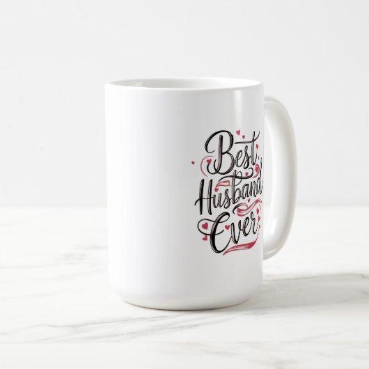 Best Husband Ever Kaffeetasse (VorderseiteRechts)