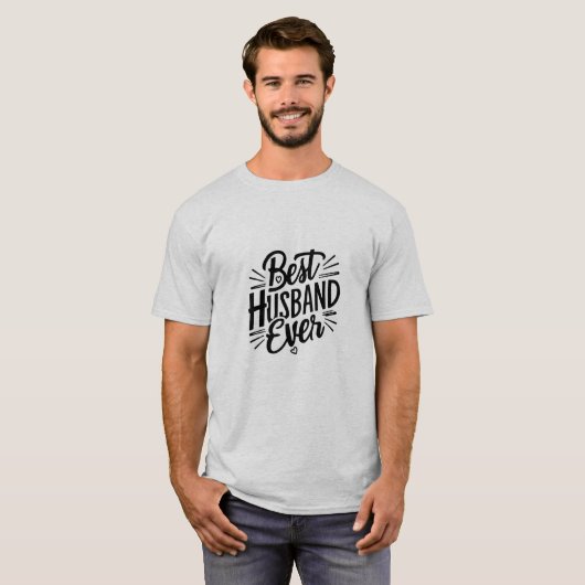 Best husband ever  T-Shirt (Vorne ganz)