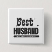 BEST HUSBAND in an Unsupporting Role- Button (Vorderseite)