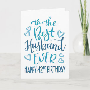Best Husband je 42. Geburtstag Typografie in Blau Karte