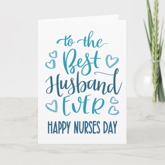 Best Husband je Nurses Day Typografie in Blue Karte (Vorderseite)