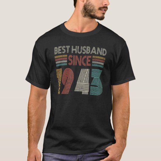 Best Husband Since 1943 79th wedding anniversary T-Shirt (Vorderseite)