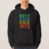 Best Husband Since 1972 50th wedding anniversary Hoodie (Vorderseite)