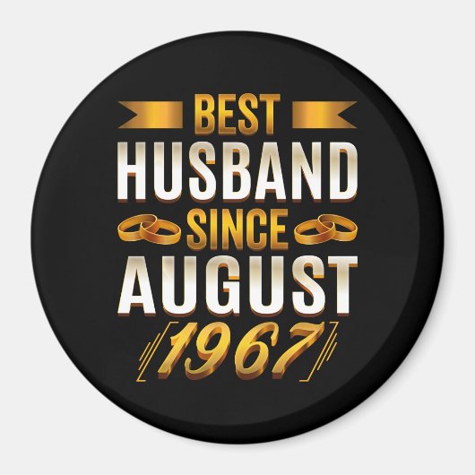 Best Husband Since August 1967 Magnet (Vorne)