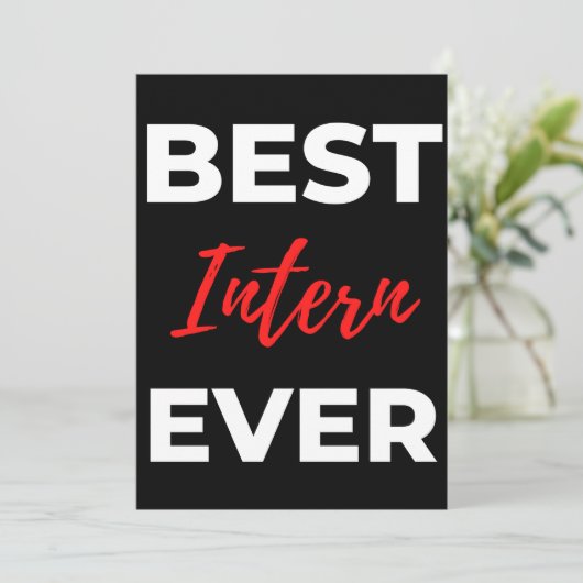 Best Intern Ever Dankeskarte (Stehend Vorderseite)