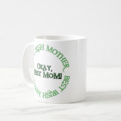 Best Irish Mother coffee Tasse 2 Seite (Vorderseite Links)