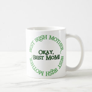 Best Irish Mother verlassen hand coffee Tasse