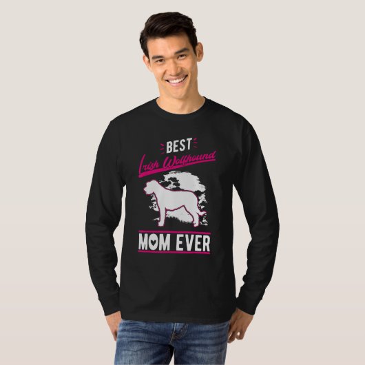 Best Irish Wolfhound Mom Ever Irish Wolfhound Mom T-Shirt (Vorne ganz)