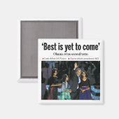 "Best is yet to Come" - Obama Magnet (Vorderseite/Rückseite)
