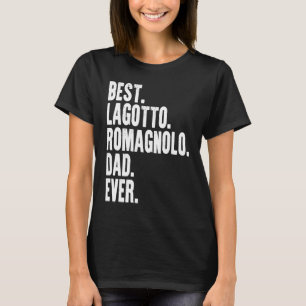 Best Lagotto Romagnolo Vater Ever Dog Eigentümer D T-Shirt