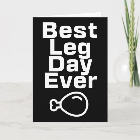Best Leg Day Ever Thanksgiving Funny  Karte (Vorderseite)