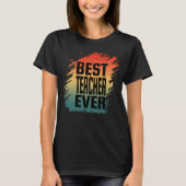 BEST LEHRER EVER T-Shirt (Vorderseite)