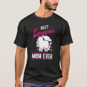 Best Leonberger Mom Ever   T-Shirt (Vorderseite)