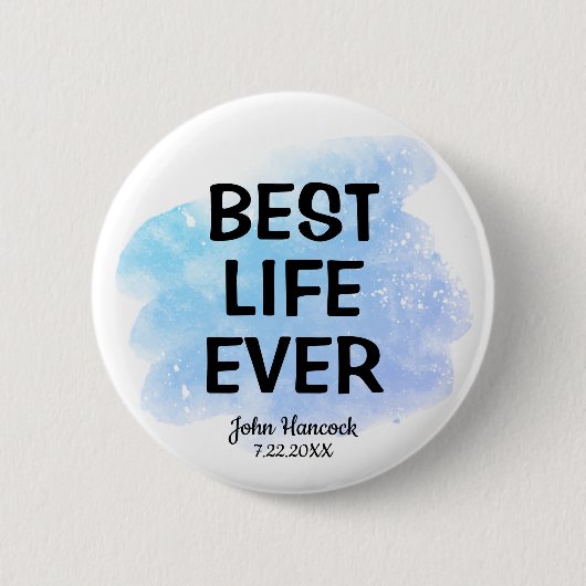 Best Life Ever Taufe Blue Watercolor Button (Vorderseite)