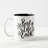 Best Life je Splash Kalligrafie Schwarz-Weiß Zweifarbige Tasse (Links)
