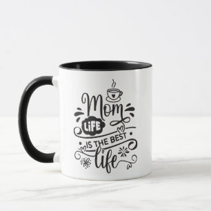 Best Life-Mama Tasse