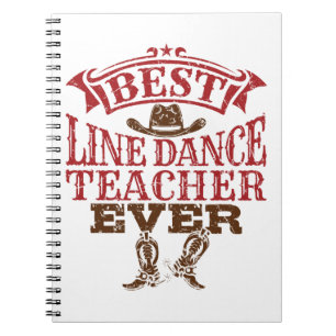 Best Line Dance Teacher Ever Notizblock