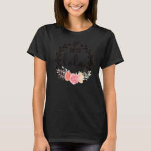 Best Lola Großmutter Herzlichen Dank Lola Grandma T-Shirt