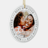 Best Mama Ever Classic Simple Foto Keramik Ornament (Rechts)