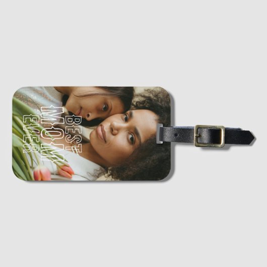 Best Mama Ever Foto Gepäckanhänger (Vorderseite (Horizontal))