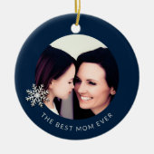 Best Mama Ever Foto Ornament (Vorne)