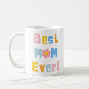 Best Mama Ever Mother Day Foto Kaffeetasse