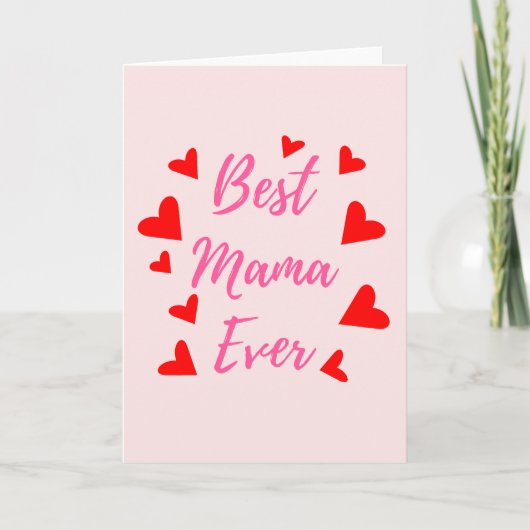 Best Mama Ever - Muttertagskarte Karte (Vorderseite)