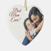 Best Mama Ever Ornament (Rechts)
