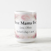 Best Mama Ever Personalized Floral Rose Mug Kaffeetasse (Mittel)