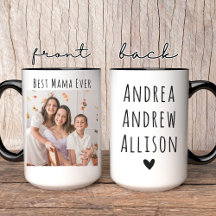Best Mama Ever Tasse, Personalisiertes Foto Tasse 